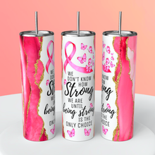 Load image into Gallery viewer, Breast Cancer Awareness/Stronger than the Storm/ Breast Cancer Survivor/ Pink Ribbon