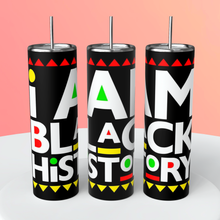 Load image into Gallery viewer, Black History 20oz Skinny Tumbler
