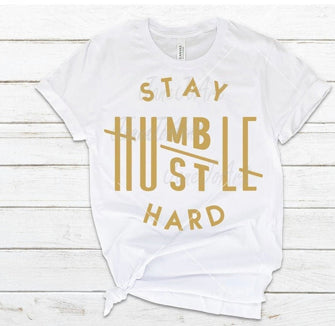 Stay Humble Shirt